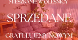*** SPRZEDANE **** Mieszkanie w Oleśnicy | parter | 45 m2 | balkon | centrum | WYSOKI STANDARD