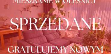 *** SPRZEDANE **** Mieszkanie w Oleśnicy | parter | 45 m2 | balkon | centrum | WYSOKI STANDARD