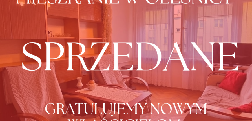 SPRZEDANE Mieszkanie w Oleśnicy I