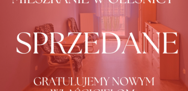 SPRZEDANE Mieszkanie w Oleśnicy I Wileńska | 66 m2 | 3 pokoje